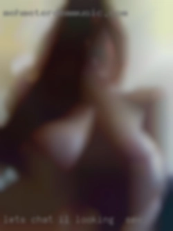 Let's chat IL looking for sex and make each other special!